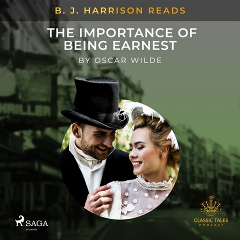 Svetová beletria Saga Egmont B. J. Harrison Reads The Importance of Being Earnest (EN)