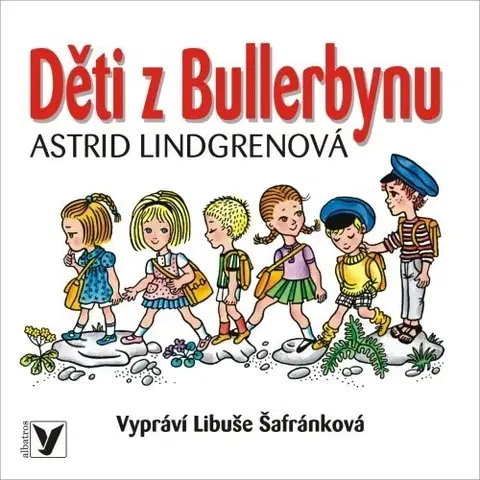 Dobrodružstvo, napätie, western Albatros Děti z Bullerbynu (audiokniha pro děti)