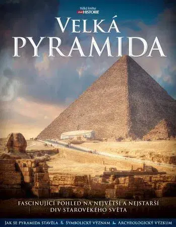 Archeológia, genealógia a heraldika Velká pyramida - Franck Monnier,David Lightbody