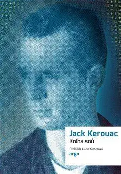 Svetová beletria Kniha snů - Jack Kerouac
