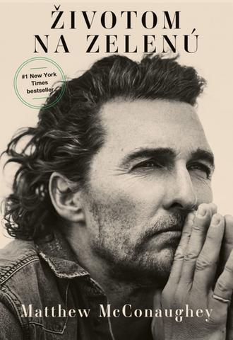 Film, hudba Životom na zelenú - Matthew McConaughey