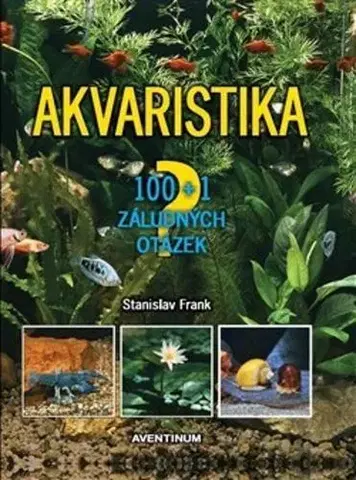 Akvárium Akvaristika - Stanislav Frank