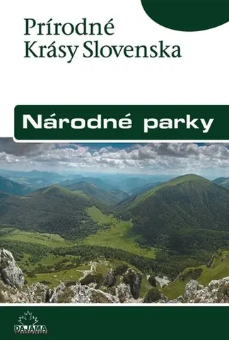 Geografia - ostatné Národné parky - Ján Lacika,Ondrejka Kliment