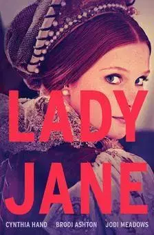 Beletria - ostatné Lady Jane (Lady Jane-trilógia 1. rész) - Kolektív autorov