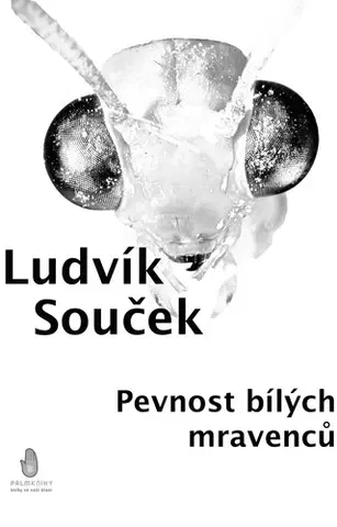 Sci-fi a fantasy Pevnost bílých mravenců - Ludvík Souček