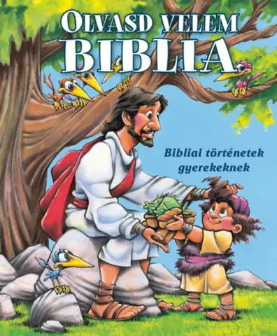 Náboženská literatúra pre deti Olvasd velem Biblia (kék) - Doris Rikkers,Jean E. Syswerda