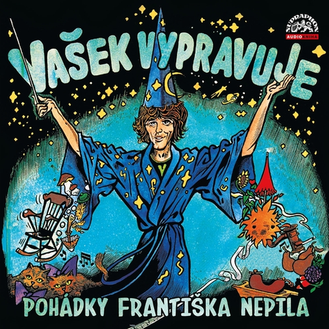 Pre deti a mládež - ostatné SUPRAPHON a.s. Vašek vypravuje pohádky Františka Nepila (komplet)