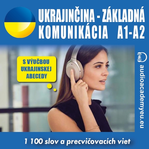 Jazykové učebnice - ostatné Audioacademyeu Ukrajinčina – základná komunikácia A1-A2