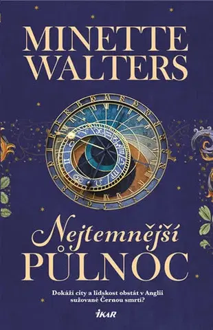 Historické romány Nejtemnější půlnoc - Walters Minette