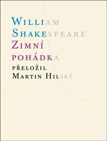 Dráma, divadelné hry, scenáre Zimní pohádka - William Shakespeare