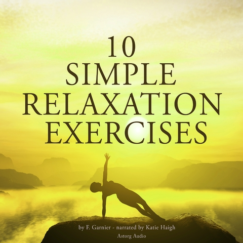 Zdravie, životný štýl Saga Egmont 10 Simple Relaxation Exercises (EN)