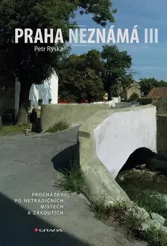 Architektúra Praha neznámá III - Petr Ryska