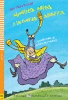 V cudzom jazyku Young Eli Readers: Abuelita Anita Y LA Cuerda Amarilla + CD - Jane Cadwallader