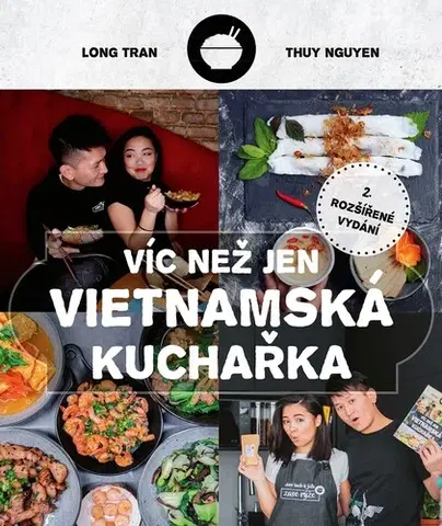 Ázijská Víc než jen vietnamská kuchařka, 2. vydanie - Long Tran
