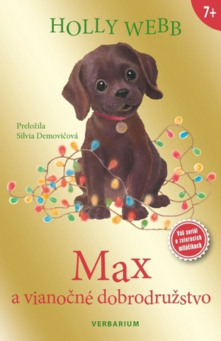 Rozprávky Max a vianočné dobrodružstvo - Holly Webb,Silvia Demovičová
