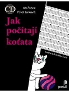 Príprava do školy, pracovné zošity Jak počítají koťata + CD - Jiří Žáček
