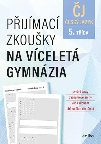 Učebnice pre ZŠ - ostatné Přijímací zkoušky na víceletá gymnázia – český jazyk - Vlasta