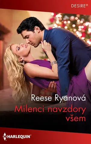 Romantická beletria Milenci navzdory všem - Reese Ryan