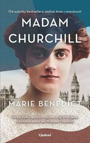 Skutočné príbehy Madam Churchill - Marie Benedictová,Denisa Jahičová