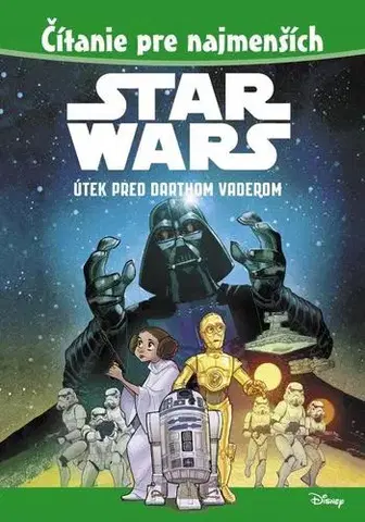 Dobrodružstvo, napätie, western Star Wars - Útek pred Darthom Vaderom - Kolektív autorov