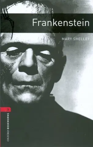 Učebnice a príručky Frankenstein OXBL 3 - Mary W. Shelleyová