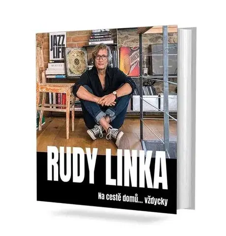 Film, hudba Rudy Linka: Na cestě domů… vždycky - Rudy Linka