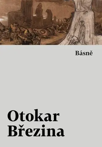 Česká poézia Básně - Otokar Březina