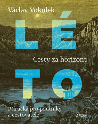 Cestopisy Léto - Václav Vokolek
