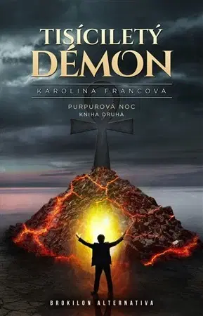 Sci-fi a fantasy Tisíciletý démon - Purpurová noc 2 (kniha druhá) - Karolina Francová