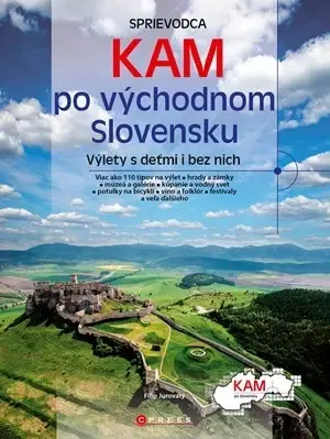 Slovensko a Česká republika Kam po východnom Slovensku - Filip Jurovatý