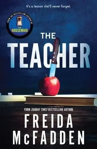 Detektívky, trilery, horory The Teacher - Freida McFadden