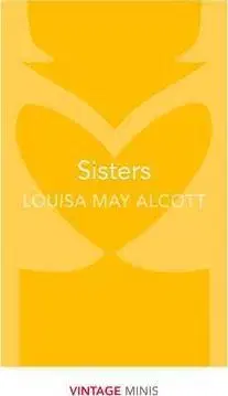 V cudzom jazyku Sisters - Vintage Minis - Louisa May Alcott