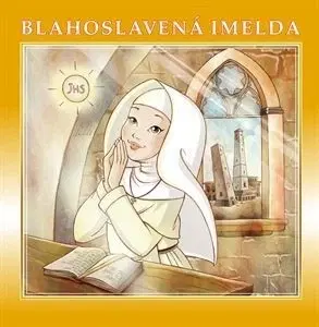 Náboženská literatúra pre deti Blahoslavená Imelda - Angelo Preda