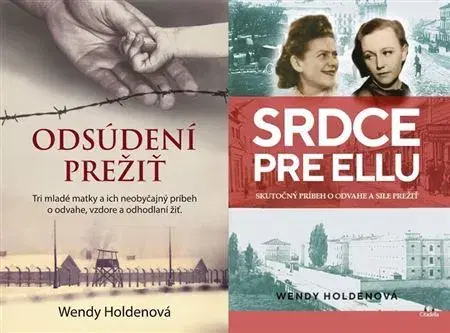 Skutočné príbehy Kolekcia kníh Wendy Holden - Wendy Holden