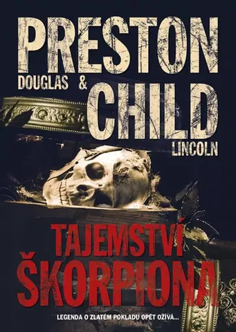 Detektívky, trilery, horory Tajemství škorpiona - Lincoln Child,Douglas Preston