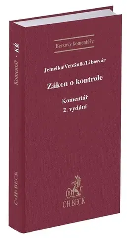 Právo ČR Zákon o kontrole. Komentář (2. vydání) - Luboš Jemelka,Pavel Vetešník,Ondřej Libosvár