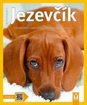 Psy, kynológia Jezevčík 2. vydání - Leni Fiedelmeierová