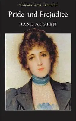 Cudzojazyčná literatúra Pride & Prejudice (Wordsworth Classics) (Wadsworth Collection) - Jane Austen