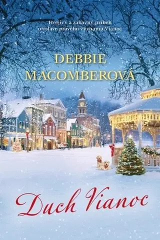 Romantická beletria Duch Vianoc - Debbie Macomber