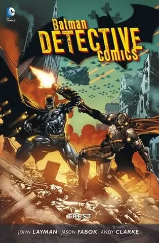 Sci-fi a fantasy Batman Detective Comics 4 - Trest - Kolektív autorov