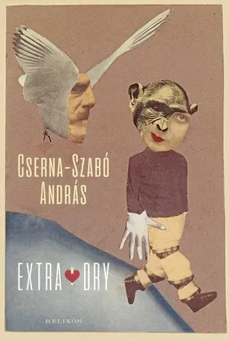 Rozprávky Extra Dry - András Cserna-Szabó,Ráskai Szabolcs