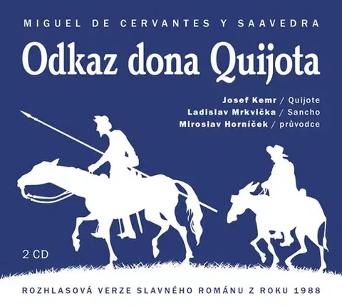 Svetová beletria Radioservis Odkaz Dona Quijota - audiokniha