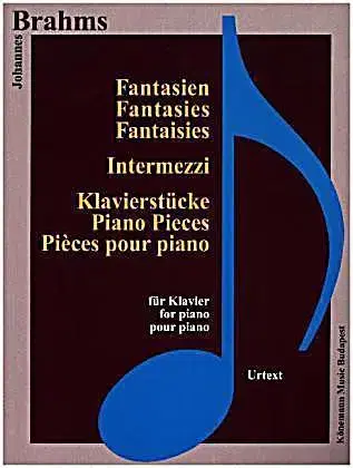 Hudba - noty, spevníky, príručky Brahms, Fantasien, Intermezzi und Klavierstücke - Brahms