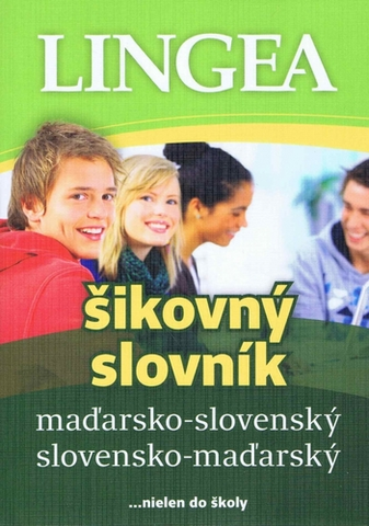 Slovníky Maďarsko-slovenský, slovensko-maďarský šikovný slovník, 3. vydanie