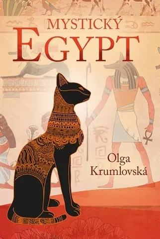 História Mystický Egypt - Olga Krumlovská