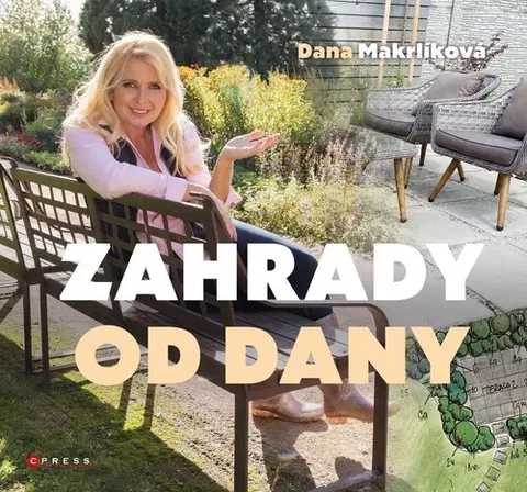 Záhrada - Ostatné Zahrady od Dany, 2. vydání - Dana Makrlíková