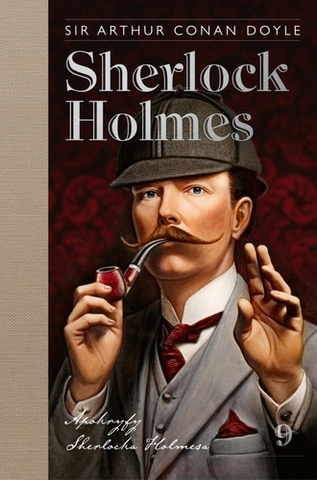 Detektívky, trilery, horory Sherlock Holmes 9: Apokryfy Sherlocka Holmesa - Arthur Conan Doyle
