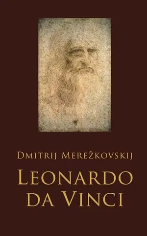 Umenie Leonardo da Vinci - Dmitrij Merežkovskij