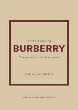 Dizajn, úžitkové umenie, móda Little Book of Burberry - Darla-Jane Gilroy