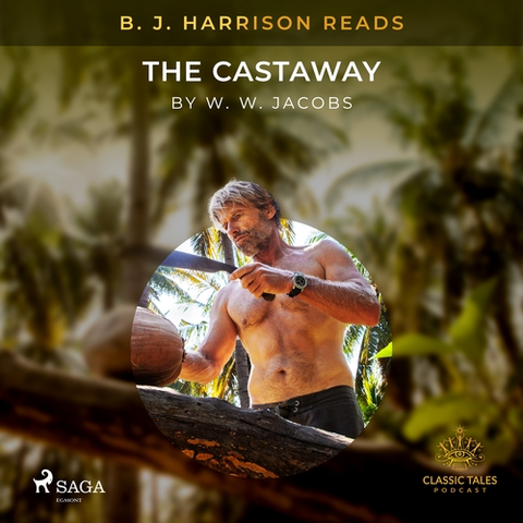 Svetová beletria Saga Egmont B. J. Harrison Reads The Castaway (EN)
